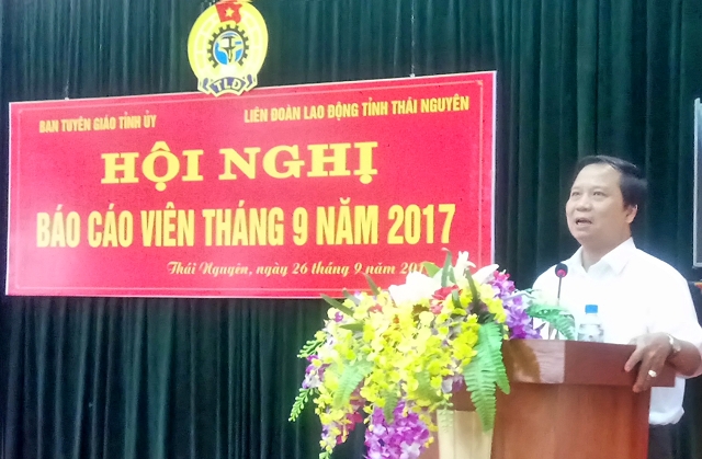 Hội nghị Báo cáo viên cấp tỉnh tháng 9/2017